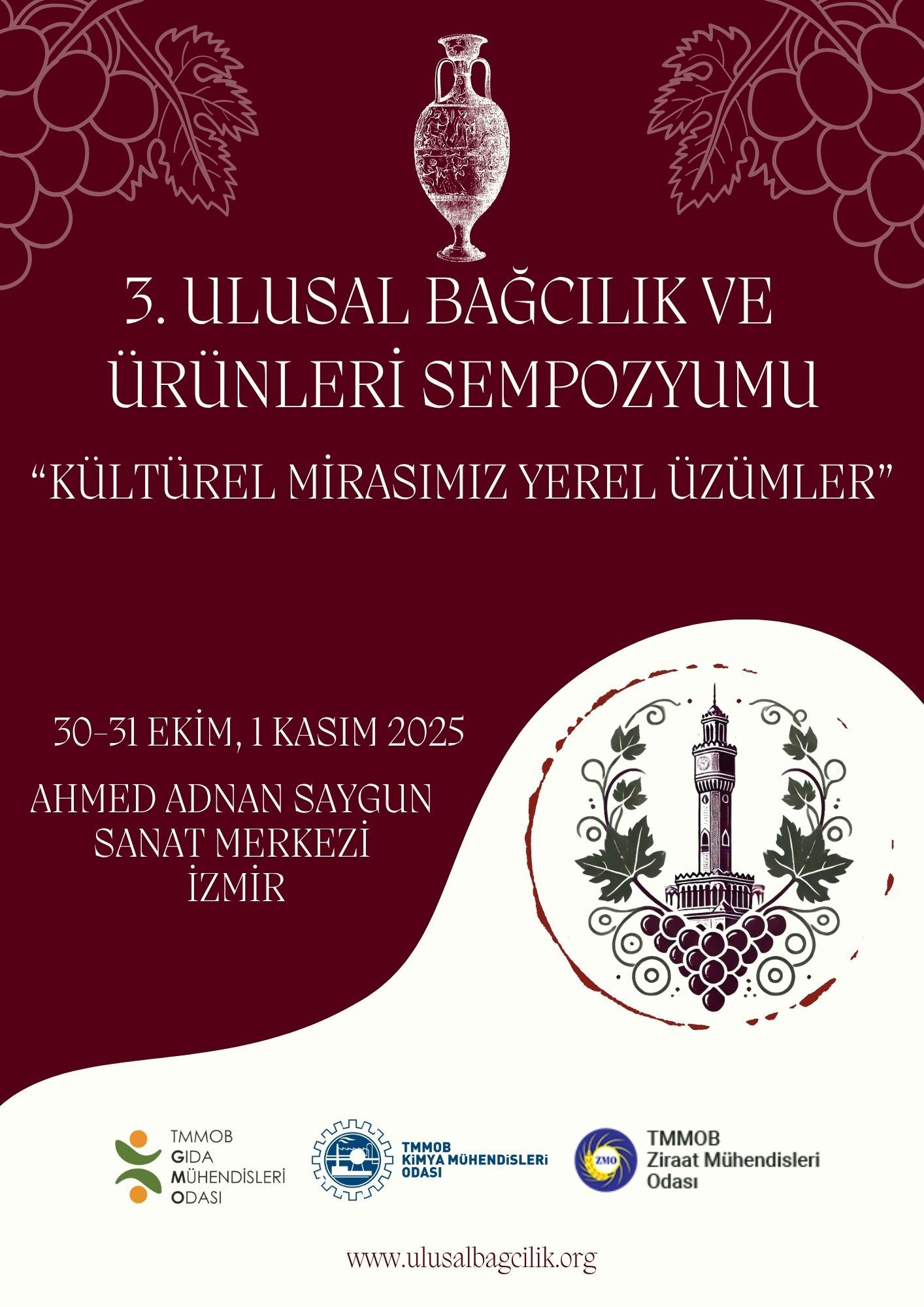 3. BAĞCILIK VE ÜRÜNLERİ SEMPOZYUMU