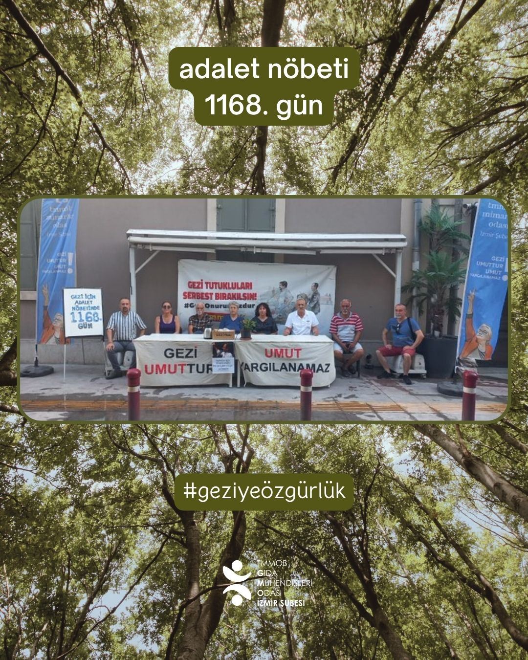 ADALET NÖBETİNDE 1168. GÜN