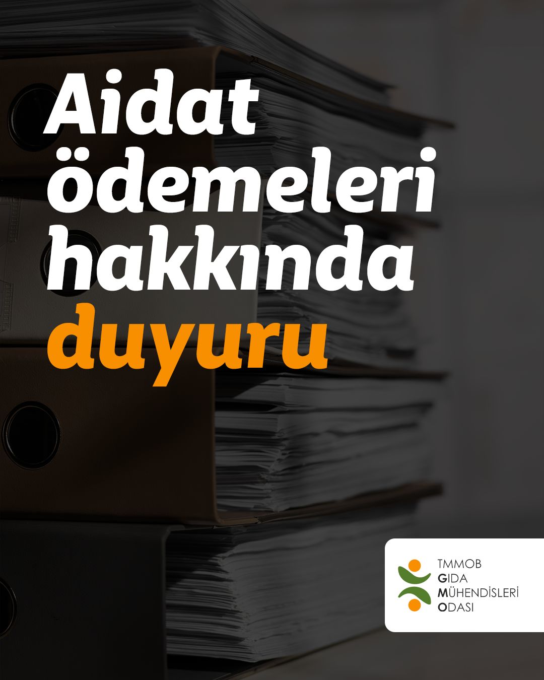 AİDAT ÖDEMELERİ HAKKINDA BİLGİLENDİRME