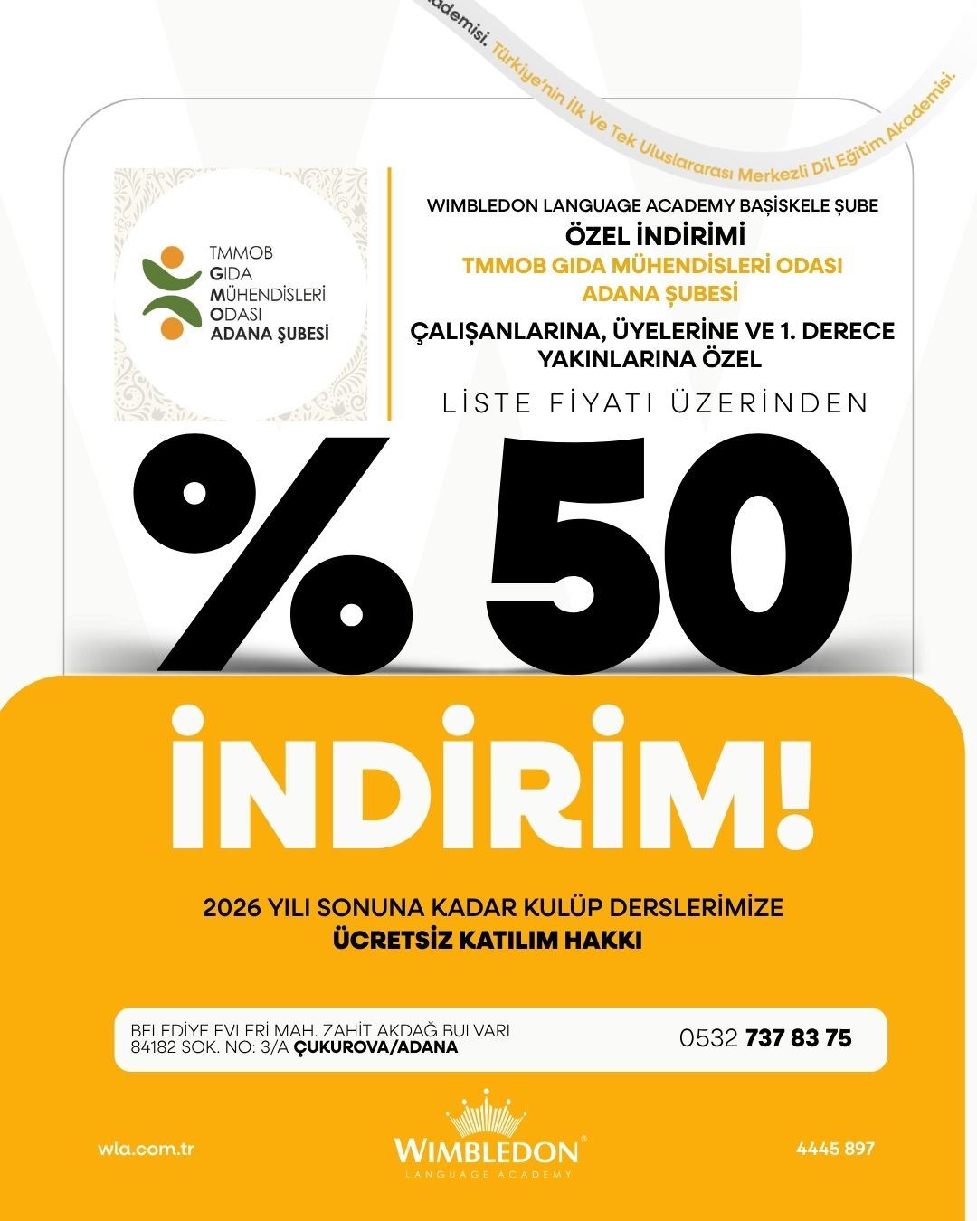 WIMBLEDON LANGUAGE ACADEMY BAŞİSKELE ŞUBE ÖZEL İNDİRİMİ