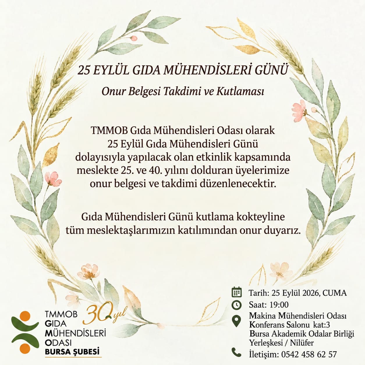 25 EYLÜL GIDA MÜHENDİSLERİ GÜNÜ ONUR BELGESİ TAKDİMİ VE KUTLAMASI DUYURUSU                