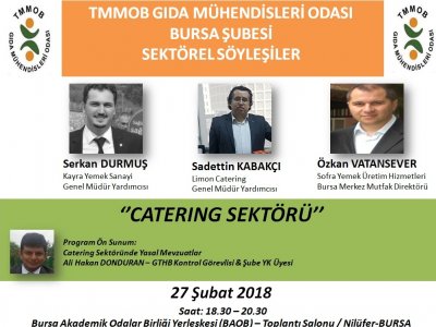 ``CATERING SEKTÖRÜ`` SEKTÖREL SÖYLEŞİMİZE DAVETLİSİNİZ