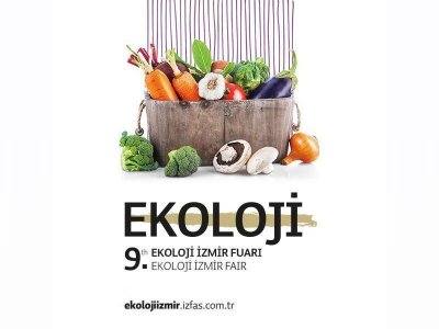0912 MAYIS 2018 
9 EKOLOJİ İZMİR FUARI