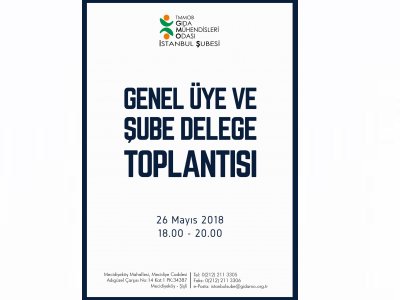 MAYIS 2018 GENEL ÜYE VE ŞUBE DELEGE TOPLANTISI