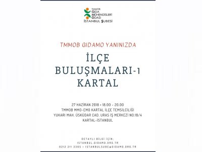 İLÇE BULUŞMALARININ İLKİNİ KARTAL`DA DÜZENLEDİK