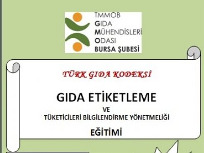 DUYURUTÜRK GIDA KODEKSİ GIDA ETİKETLEME VE TÜKETİCİLERİ BİLGİLENDİRME YÖNETMELİĞİ EĞİTİMİ