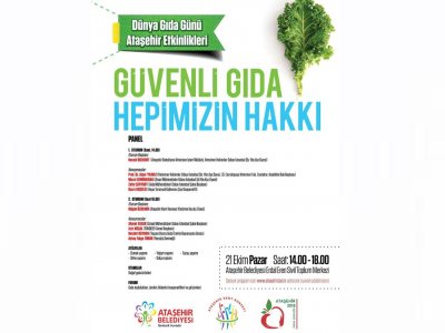 ATAŞEHİR GIDA ŞENLİĞİNDE ``GÜVENLİ GIDA`` HAKKI KONUŞULDU