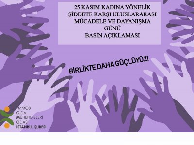 25 KASIM KADINA YÖNELİK ŞİDDETE KARŞI ULUSLARARASI MÜCADELE VE DAYANIŞMA GÜNÜ
BASIN AÇIKLAMASI
