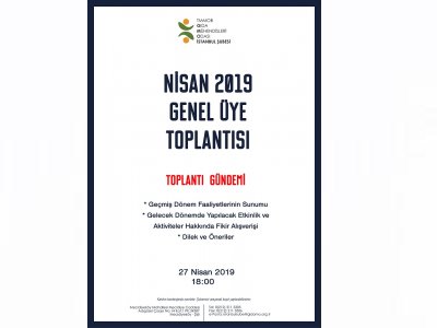 NİSAN 2019 GENEL ÜYE TOPLANTI DUYURUSU