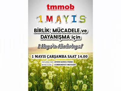 1 MAYIS BİRLİK MÜCADELE VE DAYANIŞMA GÜNÜ