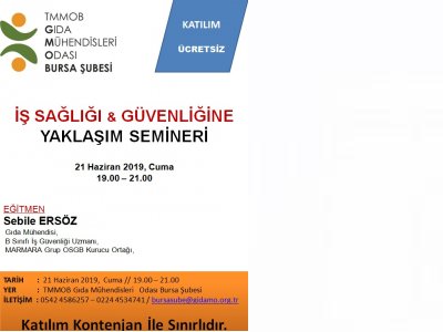 ``İŞ SAĞLIĞIGÜVENLİĞİNE YAKLAŞIM SEMİNERİ``