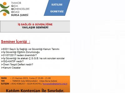 ``İŞ SAĞLIĞIGÜVENLİĞİNE YAKLAŞIM SEMİNERİ``