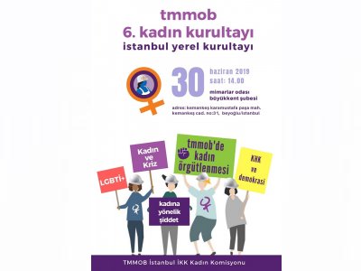 TMMOB İSTANBUL İKK KADIN KOMİSYONUKADIN KURULTAYI DUYURUSU