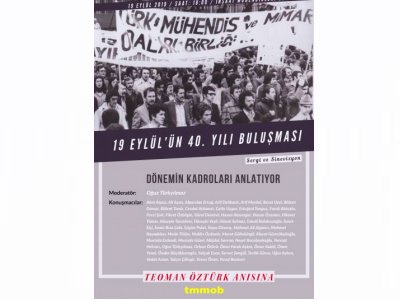 “TEOMAN ÖZTÜRK ANISINA 19 EYLÜL’ÜN 40 YILI BULUŞMASI” DÜZENLENİYOR