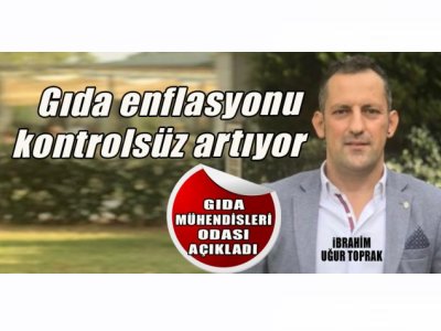 HABER HÜRRİYETİ: GIDA ENFLASYONU KONTROLDEN ÇIKTI