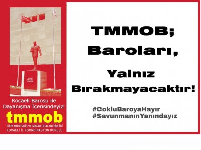 TMMOB; BAROLARI YALNIZ BIRAKMAYACAKTIR