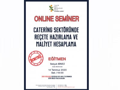 CATERİNG SEKTÖRÜNDE REÇETE HAZIRLAMA VE MALİYET HESAPLAMA ONLİNE SEMİNERİ