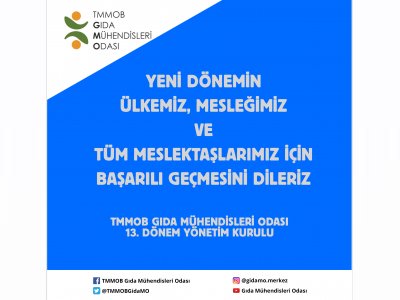 TEŞEKKÜRTMMOB GIDA MÜHENDİSLERİ ODASI 13 DÖNEM YÖNETİM KURULU
