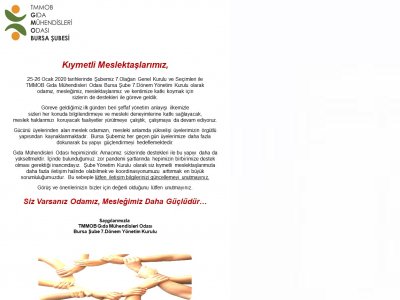 SİZ VARSANIZ ODAMIZ MESLEĞİMİZ DAHA GÜÇLÜDÜR