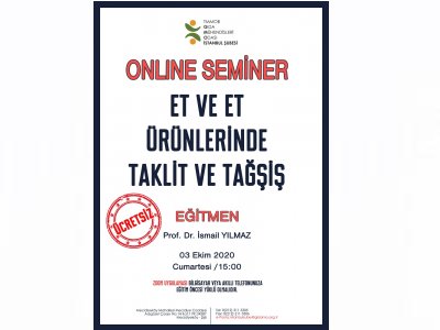 ET VE ET ÜRÜNLERİNDE TAKLİT VE TAĞŞİŞONLİNE SEMİNER DUYURUSU