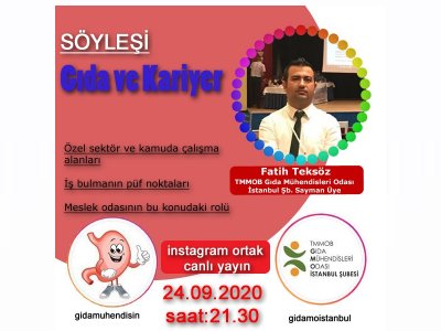 24 EYLÜL 2020 İNSTAGRAM CANLI YAYININDA GIDA VE KARİYER KONULU SÖYLEŞİ KONUĞU OLDUK