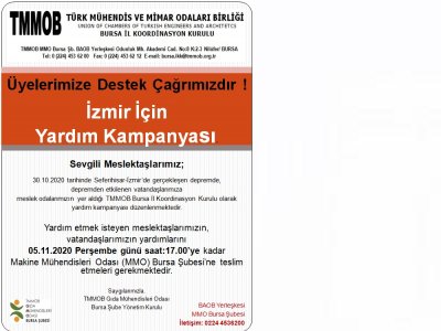 ÜYELERİMİZE DESTEK ÇAĞRIMIZDIR 
İZMİR İÇİNYARDIM KAMPANYASI