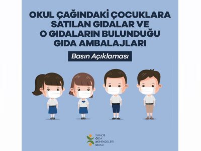 OKUL ÇAĞINDAKİ ÇOCUKLARA SATILAN GIDALAR VE O GIDALARIN BULUNDUĞU GIDA AMBALAJLARI