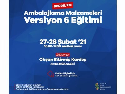 BRCPM AMBALAJ VE AMBALAJ MALZEMELERİ İÇİN KÜRESEL STANDART TEMEL EĞİTİMİ DUYURUSU 2728 ŞUBAT 2021