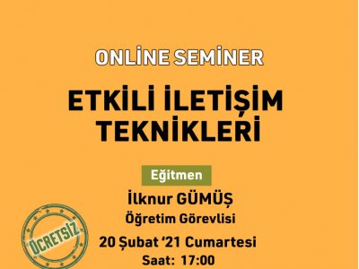ETKİLİ İLETİŞİM TEKNİKLERİ SEMİNERİMİZ GERÇEKLEŞTİ