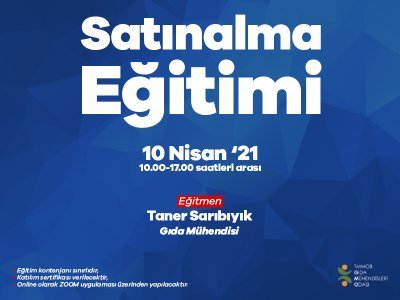 SATINALMA EĞİTİMİ 10 NİSAN 2021