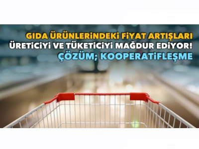 İZGAZETE: "GIDA ÜRÜNLERİNDEKİ FİYAT ARTIŞLARI ÜRETİCİYİ VE TÜKETİCİYİ MAĞDUR EDİYOR"