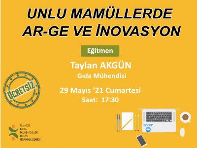 UNLU MAMÜLLERDE ARGE VE İNOVASYON SEMİNERİMİZİ ONLİNE GERÇEKLEŞTİRDİK