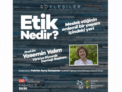 ETİK NEDİR SÖYLEŞİSİNİ GERÇEKLEŞTİRDİK