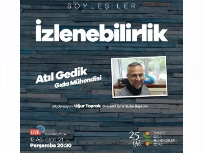 "İZLENEBİLİRLİK" SÖYLEŞİSİNİ GERÇEKLEŞTİRDİK 