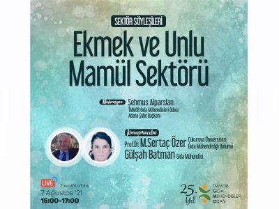 "EKMEK VE UNLU MAMÜLLER" SEKTÖRÜ SÖYLEŞİSİNİ GERÇEKLEŞTİRDİK