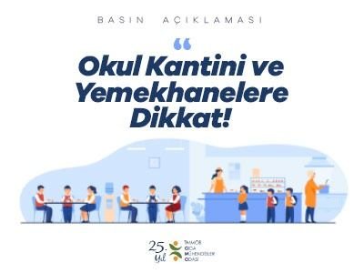 OKUL KANTİNİ VE YEMEKHANELERE DİKKAT