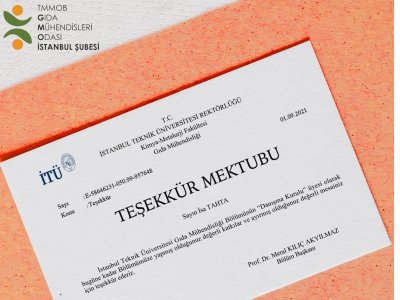 İTÜ GIDA MÜHENDİSLİĞİ BÖLÜM BAŞKANI TARAFINDAN TMMOB GIDA MÜHENDİSLERİ ODASI İSTANBUL ŞUBE BAŞKANIMIZ İSA TAHTA YA TEŞEKKÜR MEKTUBU İLETİLDİ