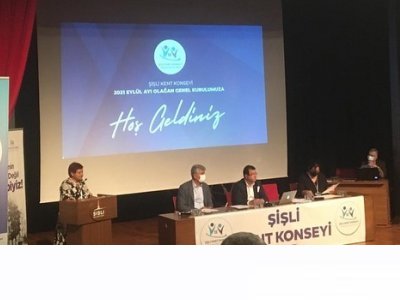 ŞİŞLİ KENT KONSEYİ 2021 YILI EYLÜL AYI SEÇİMLİ OLAĞAN GENEL KURULUNA KATILDIK