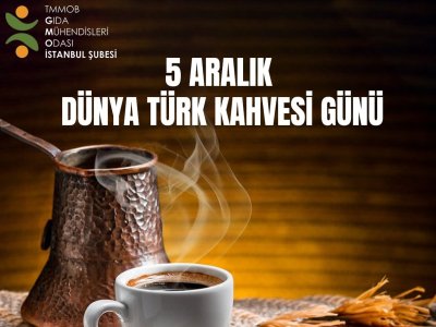 5 ARALIK DÜNYA TÜRK KAHVESİ GÜNÜNDE TÜRK KAHVESİ SÖYLEŞİSİ GERÇEKLEŞTİRDİK
