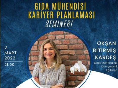 GIDA MÜHENDİSİ KARİYER PLANLAMA SEMİNERİDUYURU