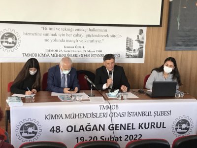 TMMOB KİMYA MÜHENDİSLERİ ODASI İSTANBUL ŞUBESİ 48 OLAĞAN GENEL KURULUNA KATILIM SAĞLADIK