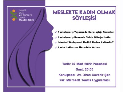 MESLEKTE KADIN OLMAK SÖYLEŞİSİ GERÇEKLEŞTİRİLDİ
