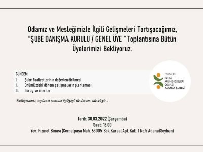 ŞUBE DANIŞMA KURULUGENEL ÜYE TOPLANTISI