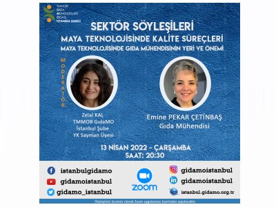 SEKTÖR SÖYLEŞİLERİMAYA TEKNOLOJİSİNDE KALİTE SÜREÇLERİMAYA TEKNOLOJİSİNDE GIDA MÜHENDİSİNİN YERİ VE ÖNEMİ