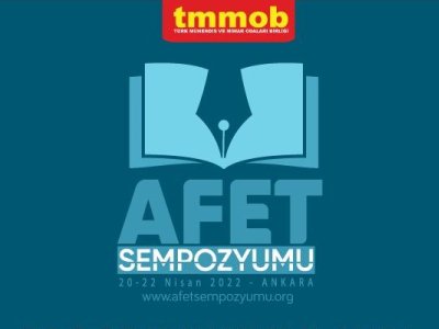 TMMOB AFET SEMPOZYUMU GERÇEKLEŞTİRİLDİ 2022 NİSAN 2022