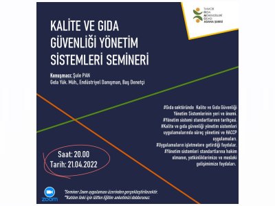 KALİTE VE GIDA GÜVENLİĞİ YÖNETİM SİSTEMLERİ SEMİNERİ