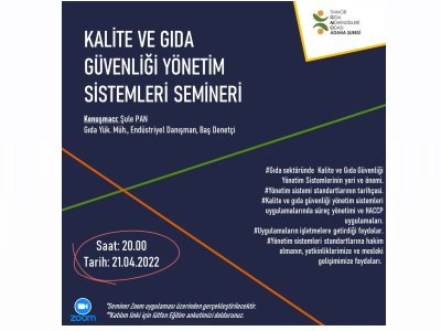 KALİTE VE GIDA GÜVENLİĞİ YÖNETİM SİSTEMLERİ SEMİNERİ