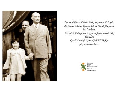 23 NİSAN ULUSAL EGEMENLİK VE ÇOCUK BAYRAMI KUTLU OLSUN