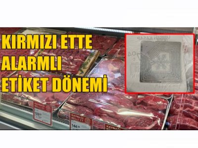 HABER EKSPRES: MARKETLERDE ALARMLI ET DÖNEMİ