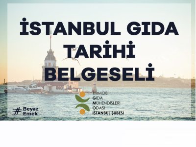  İSTANBUL GIDA TARİHİ BELGESELİ YAYINDA